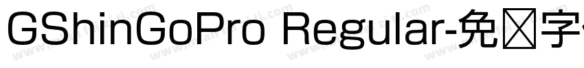 GShinGoPro Regular字体转换
